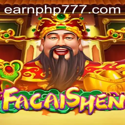 Discover the Thrills of FaCaiShen and Learn How to Earn PHP While Playing